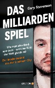 Cover-Bild zum Titel 'Das Milliardenspiel' von 'Gary Stevenson'