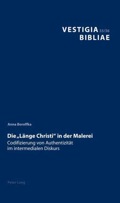 Die 'Länge Christi' in der Malerei - Anna Boroffka