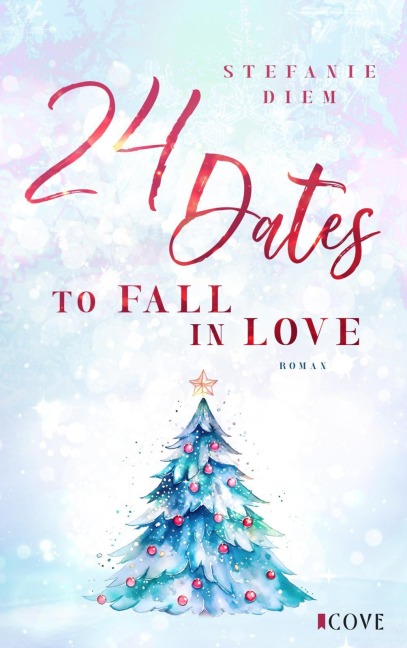 24 Dates To Fall In Love - Stefanie Diem