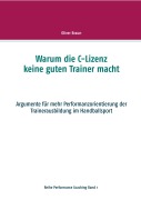 Cover-Bild zum Titel 'Warum die C-Lizenz keine guten Trainer macht' von 'Oliver Braun'