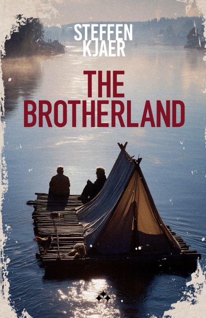The Brotherland - Steffen Kjaer