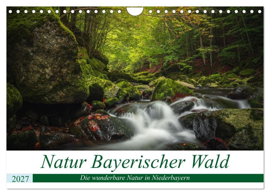 Natur Bayerischer Wald (Wandkalender 2027 DIN A4 quer), CALVENDO Monatskalender - Fotografie Thilo Wagner
