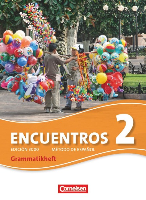 Encuentros 02. Grammatikheft - Jochen Schleyer