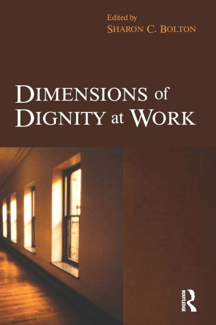 Dimensions of Dignity at Work - 