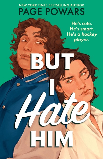 But I Hate Him - Page Powars