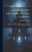Cover-Bild zum Titel 'Histoire Des Fantomes Et Des Démons' von 'Gabrielle De Paban'