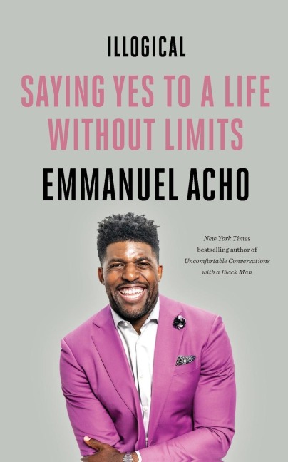 Illogical - Emmanuel Acho