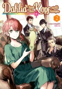 Cover-Bild zum Titel 'Dahlia lässt den Kopf nicht hängen (Light Novel): Band 2' von 'Hisaya Amagishi'