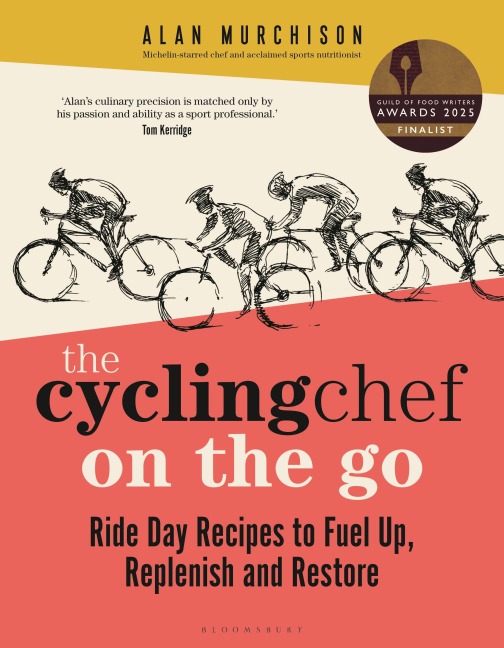 The Cycling Chef On the Go - Alan Murchison