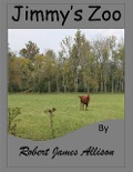 Cover-Bild zum Titel 'Jimmy's Zoo' von 'Robert James Allison'