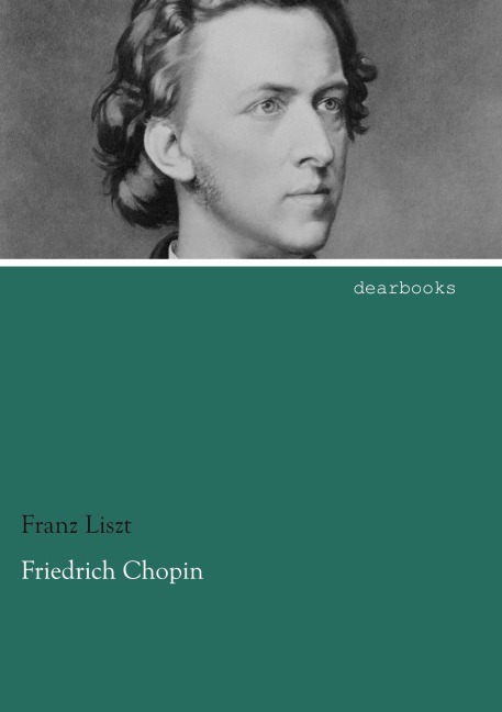 Friedrich Chopin - Franz Liszt