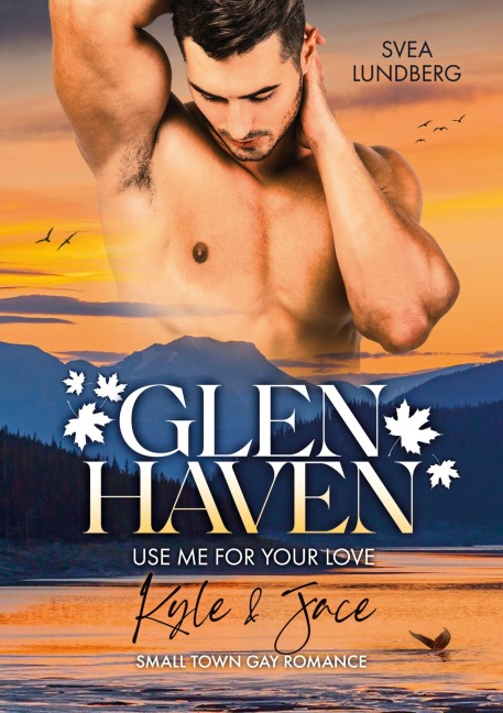 Glen Haven - Use me for your love - Svea Lundberg
