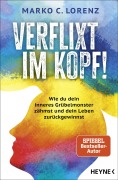 Cover-Bild zum Titel 'Verflixt im Kopf!' von 'Marko C. Lorenz'