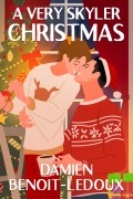 Cover-Bild zum Titel 'A Very Skyler Christmas (Love Grows in Honest Places, #1.1)' von 'Damien Benoit-Ledoux'