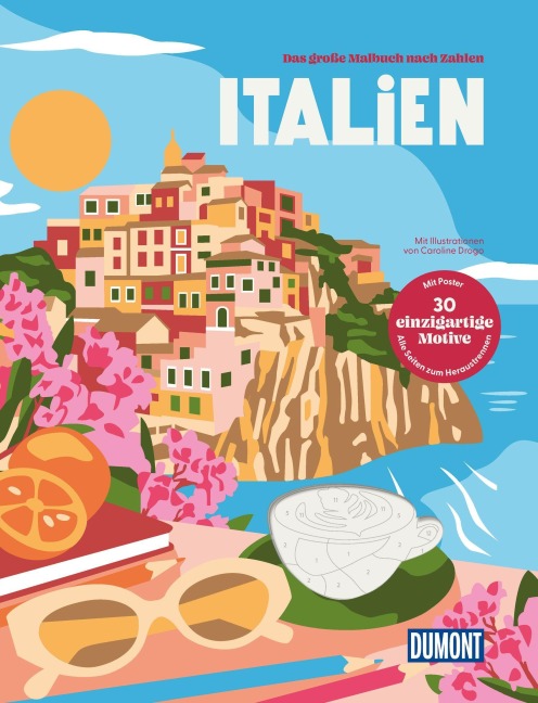 Italien - Das große Ausmalbuch nach Zahlen - Caroline Drogo