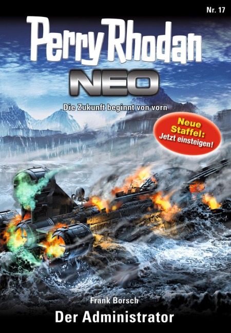 Perry Rhodan Neo 17: Der Administrator - Frank Borsch