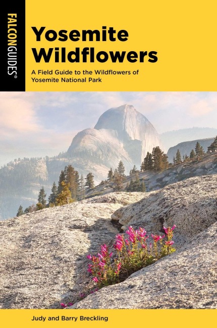Yosemite Wildflowers - Judy Breckling, Barry Breckling