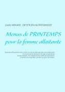 Cover-Bild zum Titel 'Menus de printemps pour la femme allaitante' von 'Cédric Ménard'