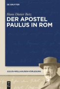 Cover-Bild zum Titel 'Der Apostel Paulus in Rom' von 'Hans Dieter Betz'