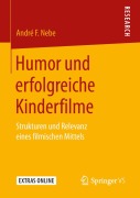 Cover-Bild zum Titel 'Humor und erfolgreiche Kinderfilme' von 'André F. Nebe'