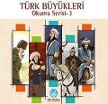 Cover-Bild zum Titel 'Türk Büyükleri Okuma Serisi 3' von 'Kolektif'