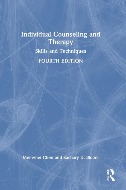 Individual Counseling and Therapy - Mei-Whei Chen, Zachary D. Bloom