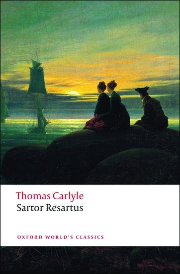 Sartor Resartus - Thomas Carlyle