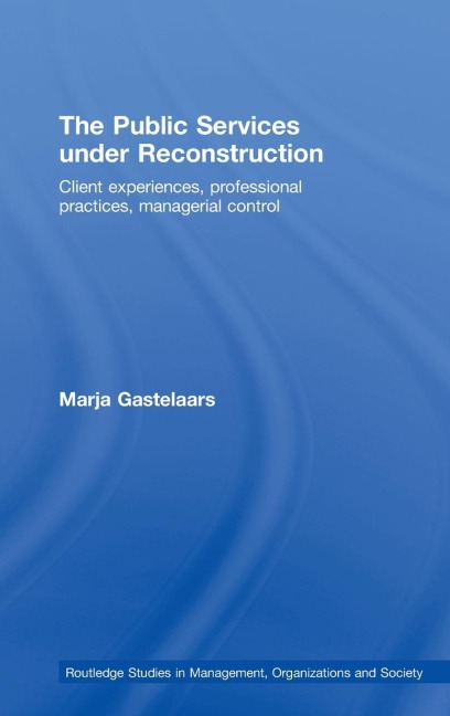 The Public Services under Reconstruction - Marja Gastelaars