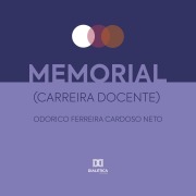 Cover-Bild zum Titel 'Memorial (Carreira Docente)' von 'Odorico Ferreira Cardoso Neto (Prof. Kiko)'