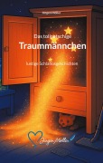 Cover-Bild zum Titel 'Das tollpatschige Traummännchen' von 'Jürgen Möller'