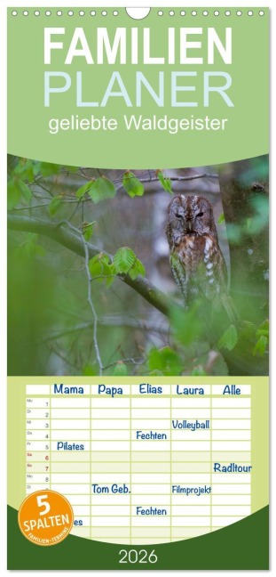 Familienplaner 2026 - geliebte Waldgeister mit 5 Spalten (Wandkalender, 21 x 45 cm) CALVENDO - Andreas KAUZ- Freund