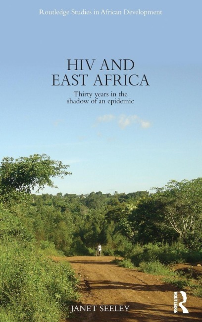 HIV and East Africa - Janet Seeley