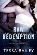 Cover-Bild zum Titel 'Raw Redemption' von 'Tessa Bailey'