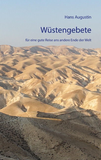 Wüstengebete - Hans Augustin