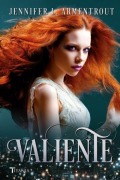 Cover-Bild zum Titel 'Valiente -V1' von 'Jennifer L Armentrout'