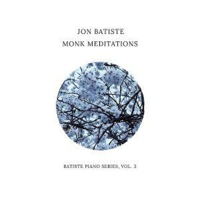 Monk Meditations (Batiste Piano Series, Vol. 3) - Jon Batiste