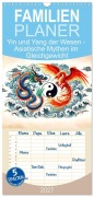 Cover-Bild zum Titel 'Familienplaner 2027 - Yin und Yang der Wesen - Asiatische Mythen im Gleichgewicht mit 5 Spalten (Wandkalender, 21 x 45 cm) CALVENDO' von 'Anja Frost'
