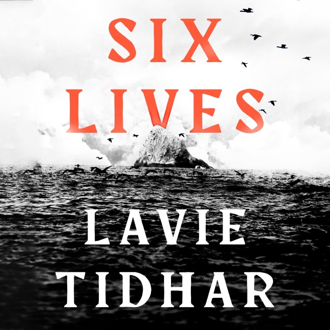 Six Lives - Lavie Tidhar