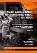 Machine Building and Energy: New Concepts and Technologies (2nd MBENCT) - 