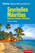 Cover-Bild zum Titel 'Seychellen, Mauritius, Komoren, La Reunion, Malediven' von 'Heidrun Oberg'