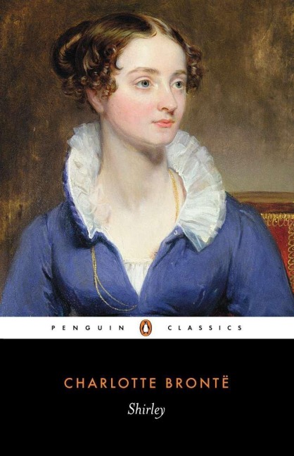 Shirley - Charlotte Brontë