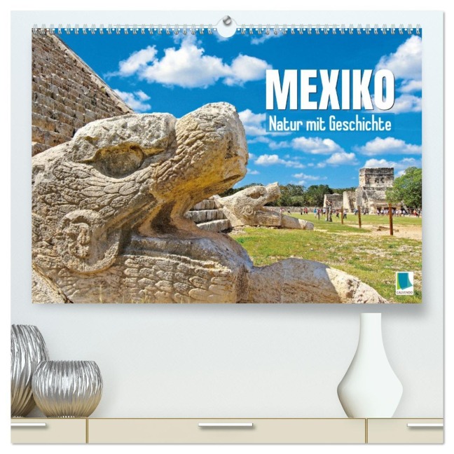 Mexiko: Natur mit Geschichte (hochwertiger Premium Wandkalender 2026 DIN A2 quer), Kunstdruck in Hochglanz - Calvendo Calvendo