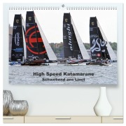 Cover-Bild zum Titel 'High Speed Katamarane - Schwebend ans Limit (hochwertiger Premium Wandkalender 2027 DIN A2 quer), Kunstdruck in Hochglanz' von 'Sven Sieveke'