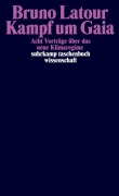 Cover-Bild zum Titel 'Kampf um Gaia' von 'Bruno Latour'