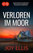 Cover-Bild zum Titel 'Verloren im Moor' von 'Joy Ellis'
