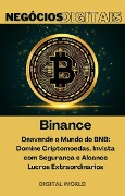 Binance - Desvende o Mundo do BNB - 
