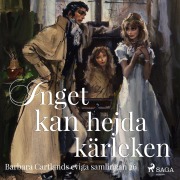 Cover-Bild zum Titel 'Inget kan hejda kärleken' von 'Barbara Cartland'