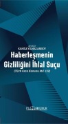 Cover-Bild zum Titel 'Haberlesmenin Gizliligini Ihlal Sucu' von 'Kamile Yilmaz Arisoy'