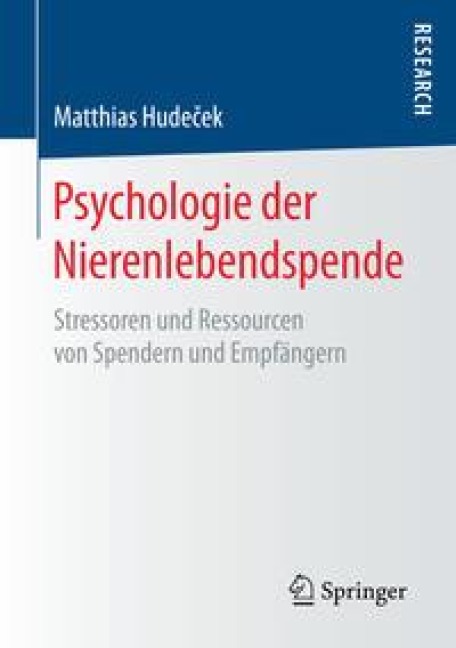Psychologie der Nierenlebendspende - Matthias Hudecek