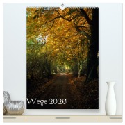 Cover-Bild zum Titel 'Wege 2026 (hochwertiger Premium Wandkalender 2026 DIN A2 hoch), Kunstdruck in Hochglanz' von 'Gerald Just (Foto-Just. De)'